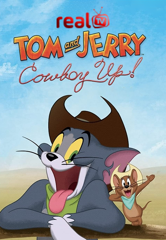 Tom and Jerry Cowboy Up!